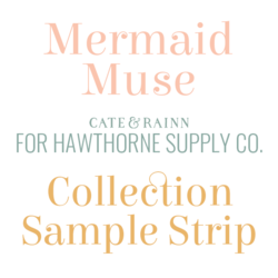 Mermaid Muse Sample Strip