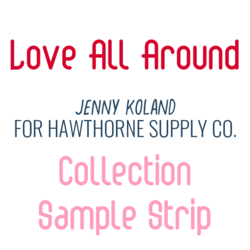 Love All Around Sample Strip
