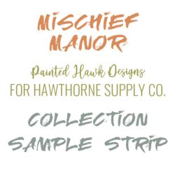 Mischief Manor Sample Strip