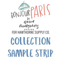 Bonjour Paris Sample Strip