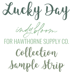 Lucky Day Sample Strip