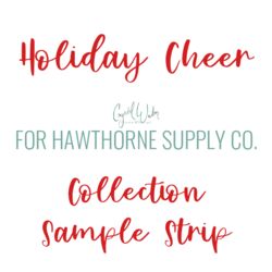 Holiday Cheer Sample Strip