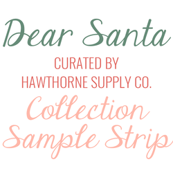 Dear Santa Sample Strip