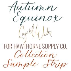Autumn Equinox Sample Strip