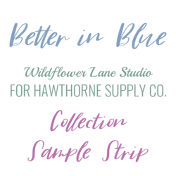 Better in Blue Sample Strip