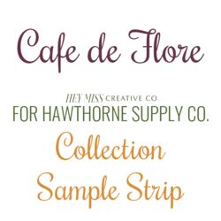 Cafe de Flore Sample Strip