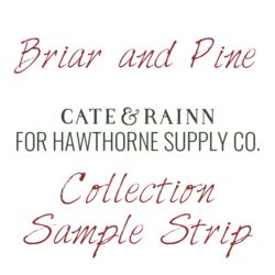 Briar and Pine Sample Strip