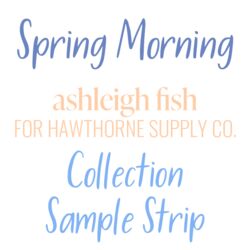 Spring Morning Sample Strip