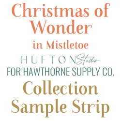 Christmas of Wonder Sample Strip in Mistletoe