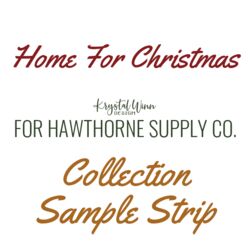 Home For Christmas Sample Strip