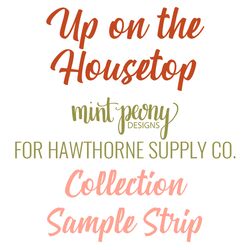 Up on the Housetop Sample Strip