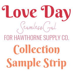 Love Day Sample Strip