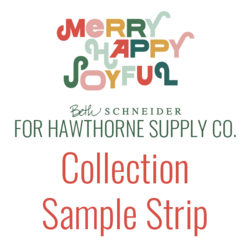 Merry Happy Joyful Sample Strip