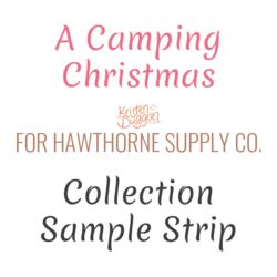 A Camping Christmas Sample Strip