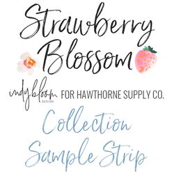 Strawberry Blossom Sample Strip