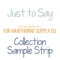 Just to Say Sample Strip