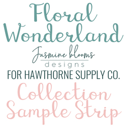 Floral Wonderland Sample Strip