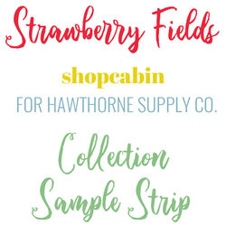 Strawberry Fields Sample Strip