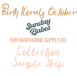 Birth Florals October Sample Strip