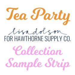Tea Party Sample Strip