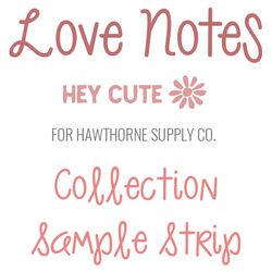 Love Notes Sample Strip