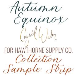 Autumn Equinox Sample Strip
