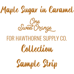 Maple Sugar Sample Strip in Caramel