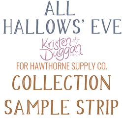 All Hallows' Eve Sample Strip