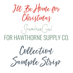 I'll Be Home for Christmas Sample Strip