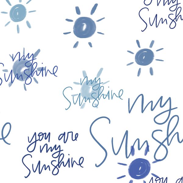 You Are My Sunshine in Blue Sky