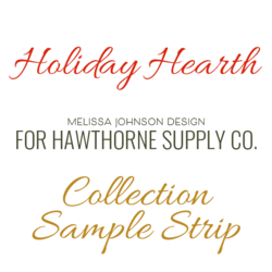 Holiday Hearth Sample Strip