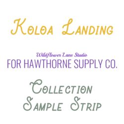 Koloa Landing Sample Strip