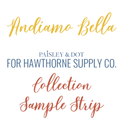 Andiamo Bella Sample Strip