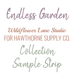 Endless Garden Sample Strip