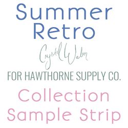 Summer Retro Sample Strip