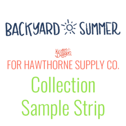 Backyard Summer Sample Strip