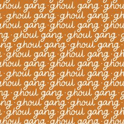Ghoul Gang in Burnt Orange