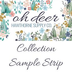 Oh Deer Sample Strip