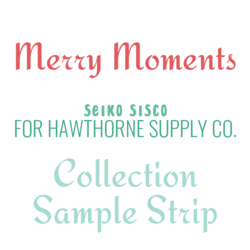 Merry Moments Sample Strip
