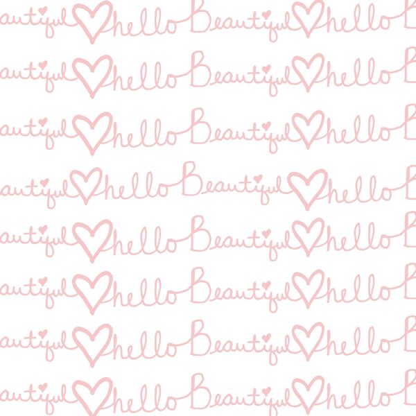 Hello Beautiful in Sweet Pink