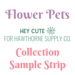 Flower Pets Sample Strip