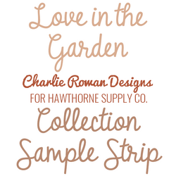 Love in the Garden Sample Strip