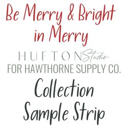 Be Merry and Bright Sample Strip in Merry
