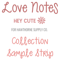 Love Notes Sample Strip