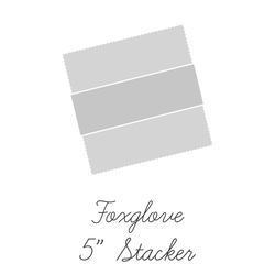 Foxglove 5" Square Pack