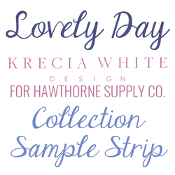 Lovely Day Sample Strip