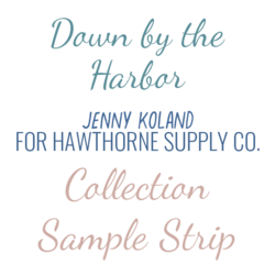 Down By The Harbor Sample Strip