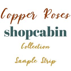 Copper Roses Sample Strip
