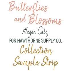 Butterflies and Blossoms Sample Strip
