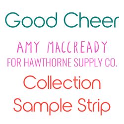 Good Cheer Sample Strip